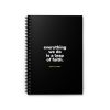 "Everything we do is a leap of faith" Spiral Notebook - (Black)- Ruled Line - Image 2