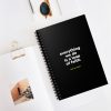 "Everything we do is a leap of faith" Spiral Notebook - (Black)- Ruled Line - Image 5