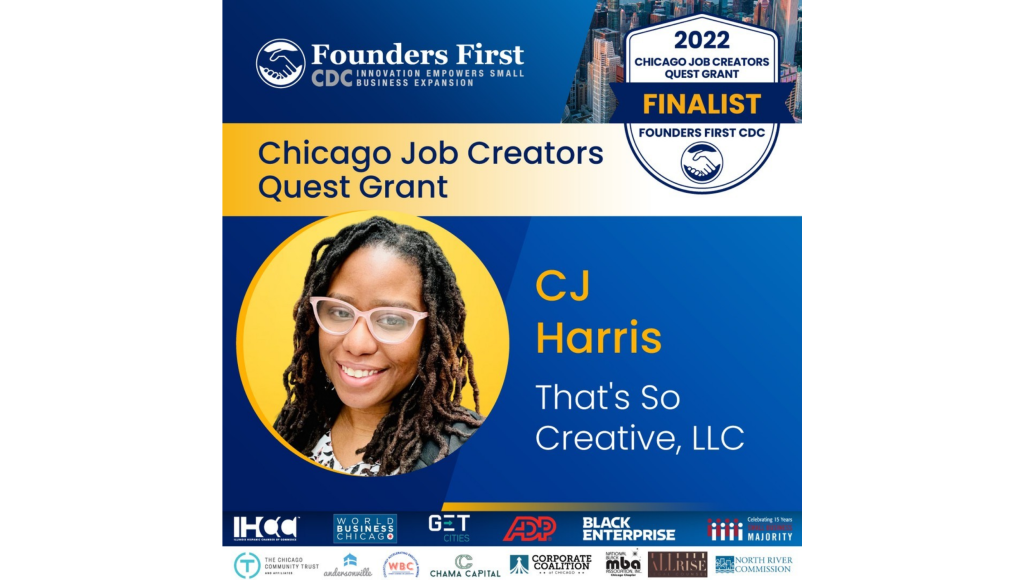 Founders First CDC Grant Chicago That's So Creative CJ Harris