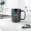 Faith Over Fear 15oz Black Mug