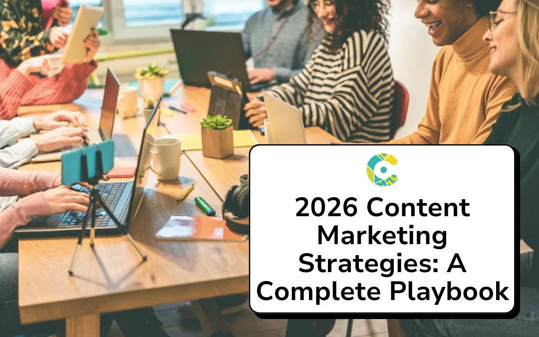 2026 Content Marketing Strategies: A Complete Playbook